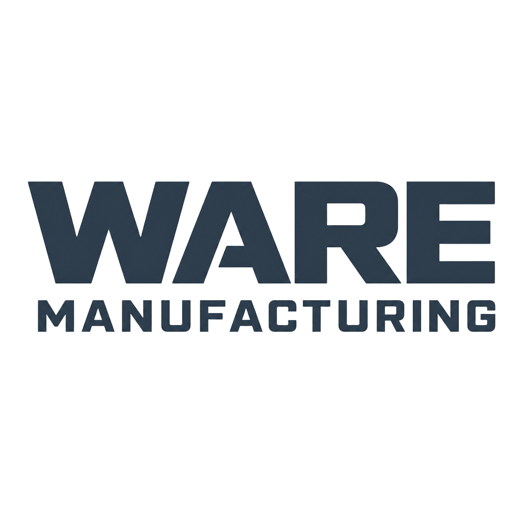 Ware Manufacturing Ware Manufacturing